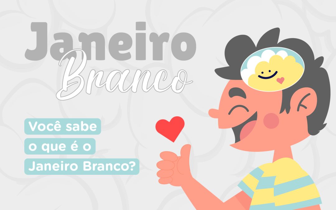 Campanha Janeiro Branco