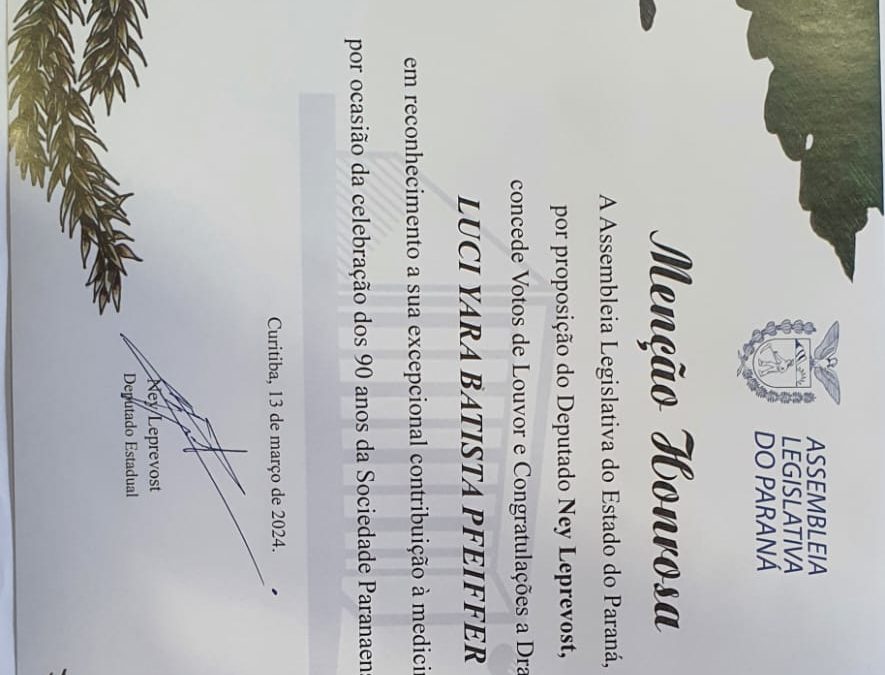 Luci Pfeiffer recebe certificado de menção honrosa em Sessão Solene de 90 anos da Sociedade Paranaense de Pediatria